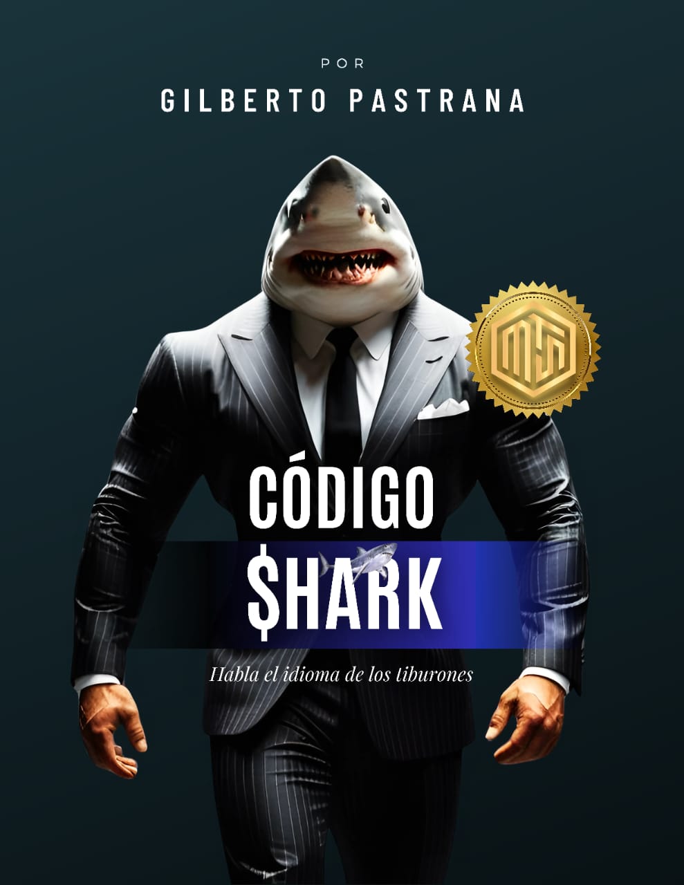 Código Shark - Habla el idioma de los tiburones